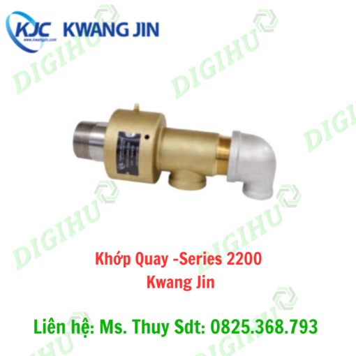 Khớp Quay -Series 2200 Kwang Jin - Digihu Vietnam