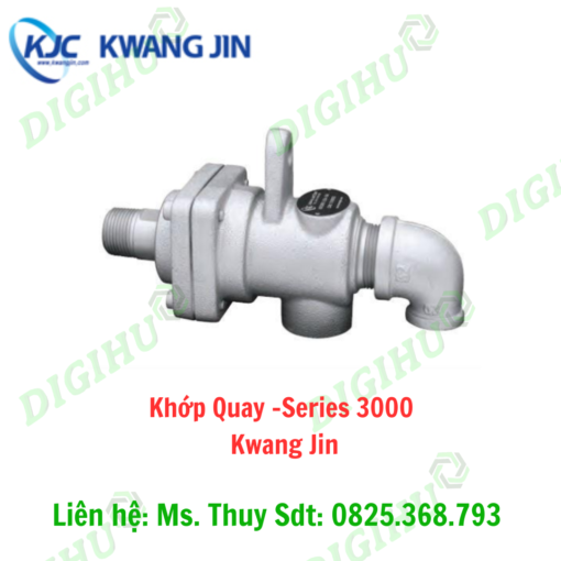 Khớp Quay -Series 3000 Kwang Jin - Digihu Vietnam
