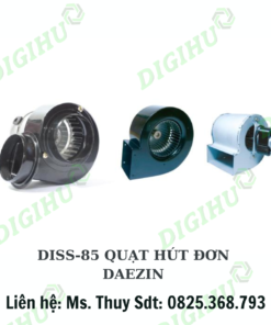 DISS-85 QUẠT HÚT ĐƠN DAEZIN - DIGIHU VIETNAM