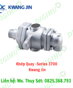 Khớp Quay -Series 3700 Kwang Jin - Digihu Vietnam